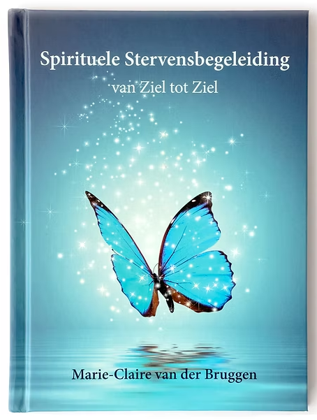 Spirituele Stervensbegeleiding - Marie-Claire van den Bruggen