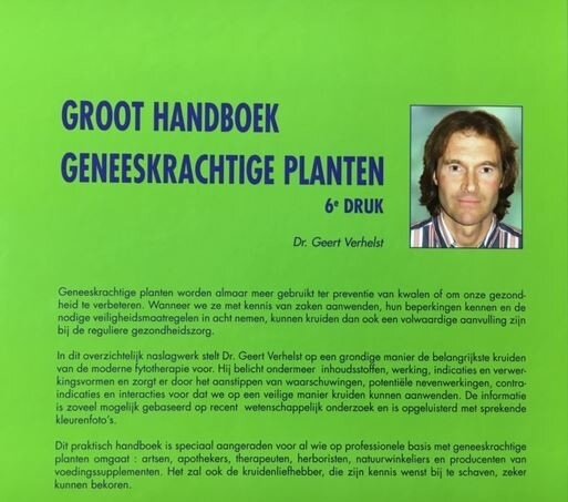 Groot Handboek Geneeskrachtige Planten van Geert Verhelst 