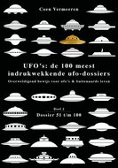 UFO&rsquo;s: de 100 meest indrukwekkende ufo-dossiers