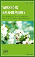 Werkboek Bach-Remedies - Stefan Ball