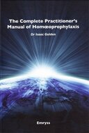 The Complete Practitioner&#039;s Manual of Homoeoprophylaxis - Dr Isaac Golden