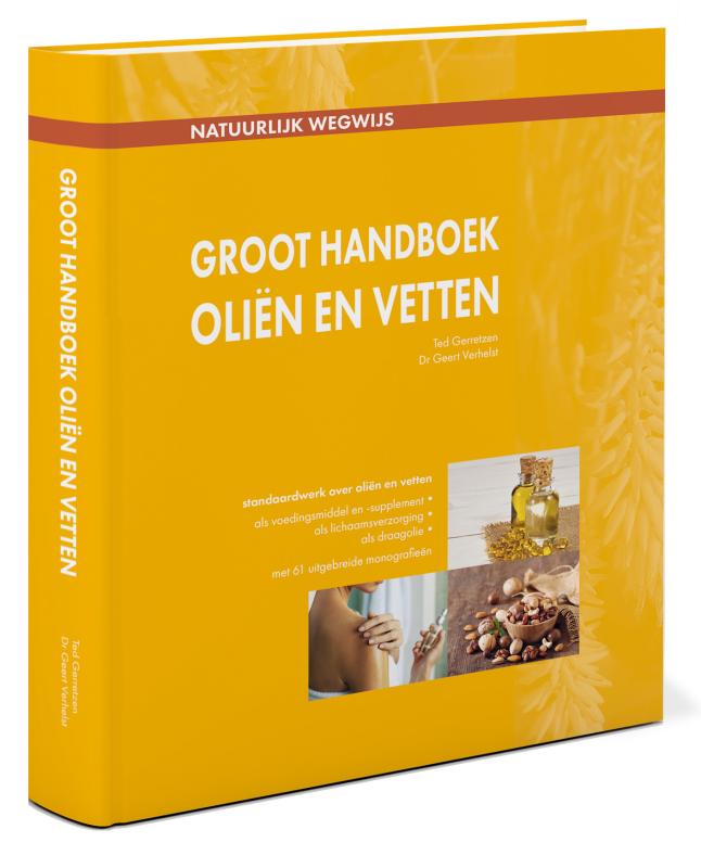 Groot Handboek Oli&euml;n & vetten 