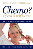 Chemo? Of kan ik zélf kiezen?