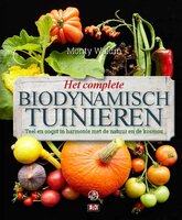 Het Complete Biodynamisch Tuinieren - Monty Waldin